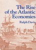 The Rise of the Atlantic Economies (Paperback)