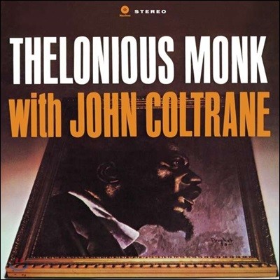 Thelonious Monk & John Coltrane (ڷδϿ ũ &  Ʈ) - Thelonious Monk with John Coltrane [LP]