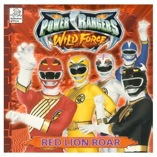 Red Lion Roar (Power Rangers Wild Force)
