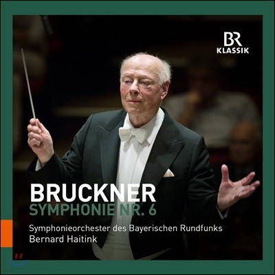Bernard Haitink ũ:  6 (Bruckner: Symphony No.6)