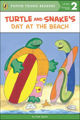 Penguin Young Readers Level 2 : Turtle and Snake's Day at the Beach