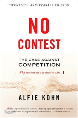 No Contest: The Case Against Competition