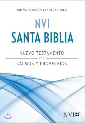 NVI Nuevo Testamento Con Salmos Y Proverbios