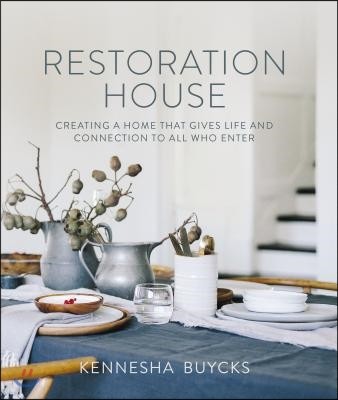 Restoration House: Creating a Space That Gives Life and Connection to All Who Enter