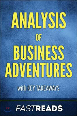Analysis of Business Adventures