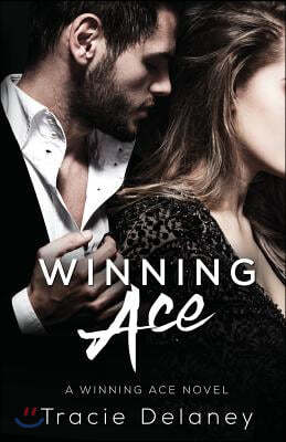 Winning Ace: A Winning Ace Novel (Book 1)