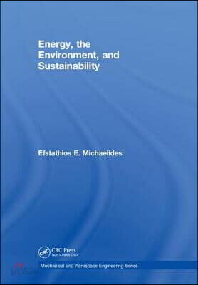 Energy, the Environment, and Sustainability