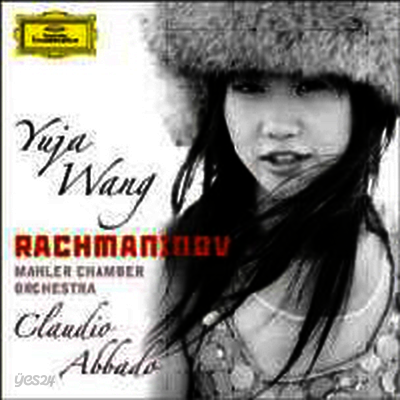 라흐마니노프 : 피아노 협주곡 2번 , 파가니니 주제 변주곡 (Rachmaninov : Piano Concerto No. 2 & Rhapsody on a Theme of Paganini)(CD) - Yuja Wang