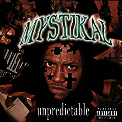 Mystikal — Unpredictable (Limited Edition)(Gatefold Cover) 앨범 커버