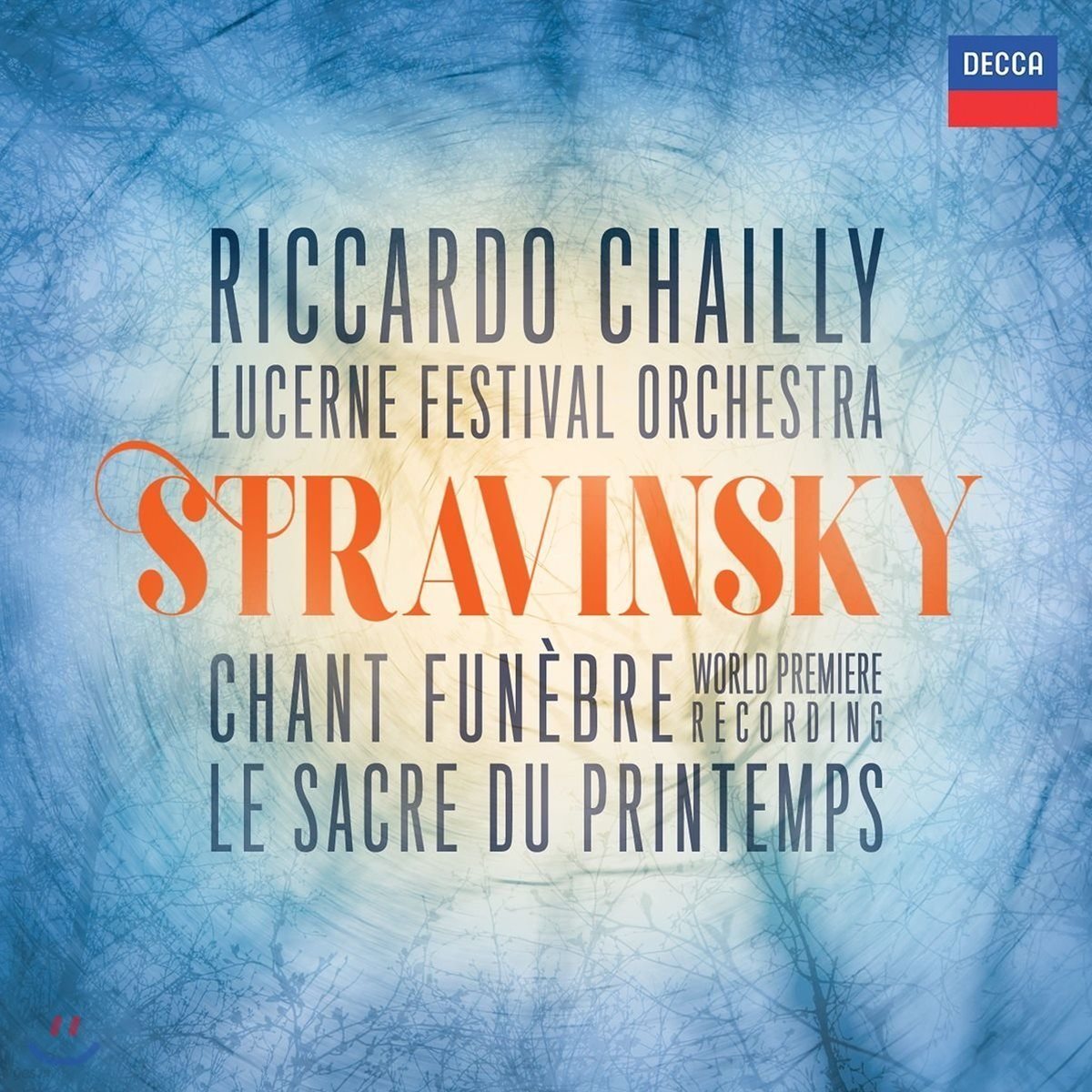 Riccardo Chailly 스트라빈스키: 장송적 노래, 봄의 제전 (Stravinsky: Chant Funebre, Le Sacre du Printemps)