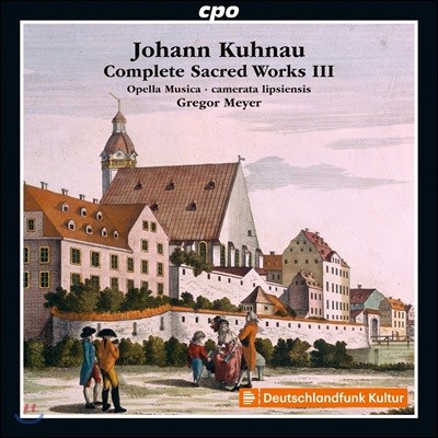 Gregor Meyer  : ȸ ǰ  3 - īƮ ĭŸŸ (Johann Kuhnau: Complete Sacred Works Vol.3)