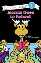 [I Can Read] Level 1 : Morris Goes to School