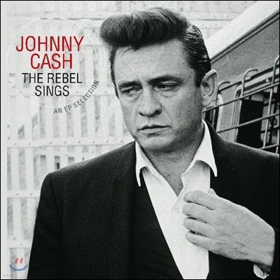 Johnny Cash ( ĳ) - The Rebel Sings: An EP Selection [  ÷ LP]