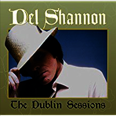 Del Shannon — The Dublin Sessions 앨범 커버
