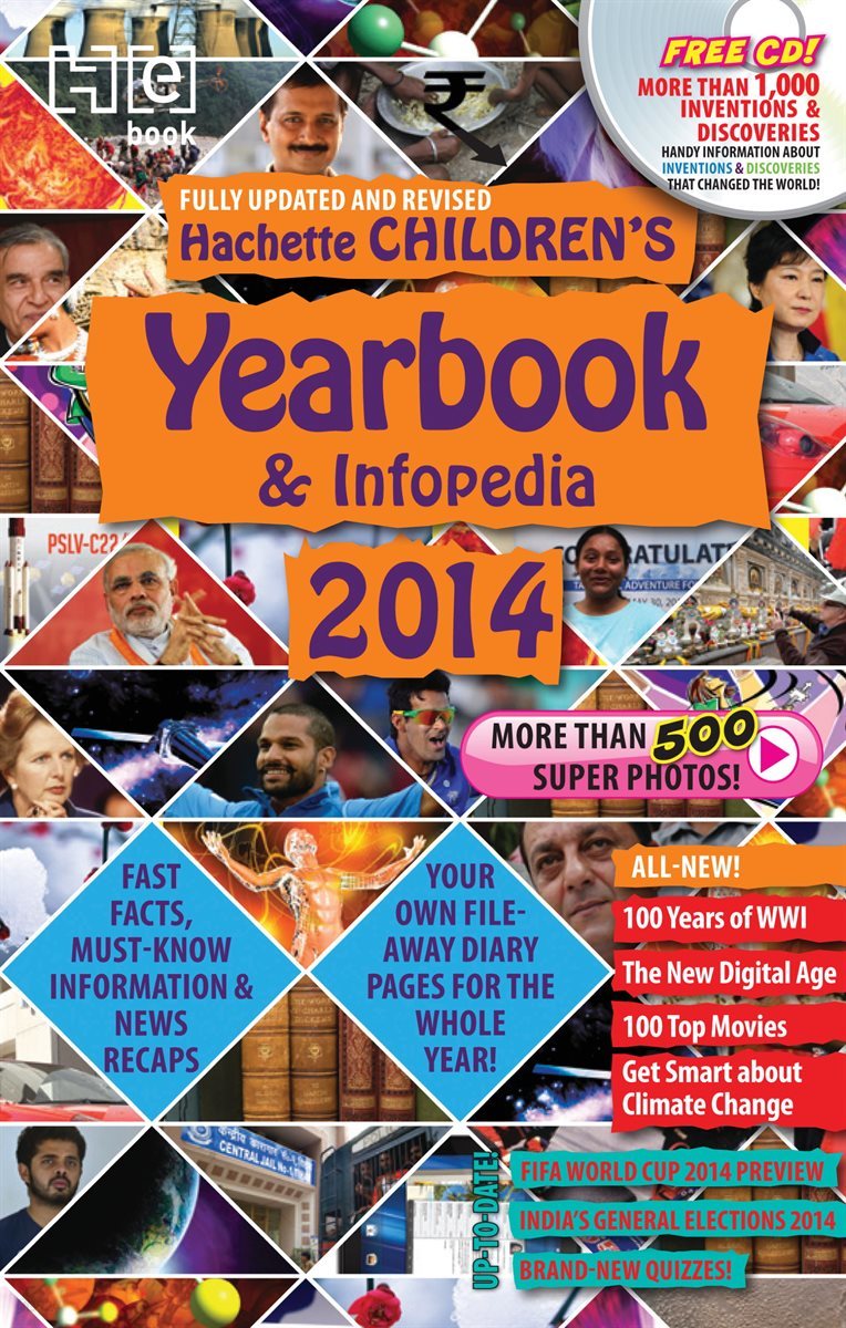 Hachette Children&#39;s Yearbook &amp; Infopedia 2014