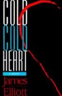Cold Cold Heart (Hardcover, First Edition)