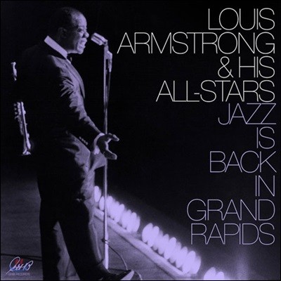 Louis Armstrong — Jazz Is Back In Grand Rapids 앨범 커버