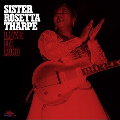 Sister Rosetta Tharpe (ý Ÿ ) - Live In 1960 [LP]