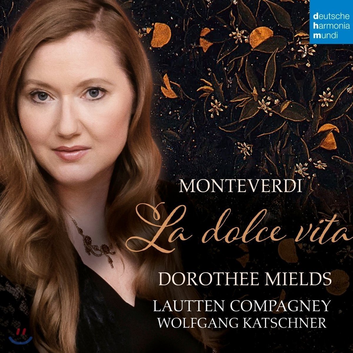 Dorothee Mields 라 돌체 비타 - 몬테베르디: 아리아와 마드리갈 (La Dolce Vita - Monteverdi: Arias, Madrigals &amp; Concertos)
