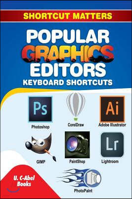 Popular Graphics Editors Keyboard Shortcuts