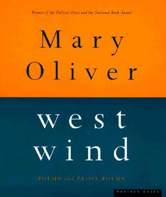 West Wind: Poems and Prose Poems