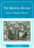 The Medieval Record (Paperback) 