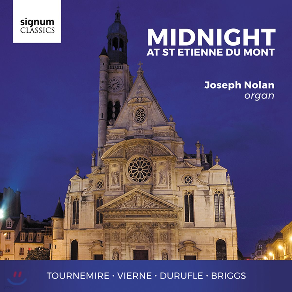 Joseph Nolan 미드나잇 앳 생테티엔 뒤 몽 - 투르느미르 / 뒤뤼플레: 오르간 작품 (Midnight at St Etienne du Mont)