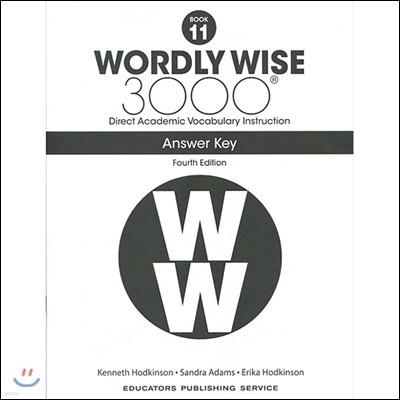 Wordly Wise 3000 Answer Key Grade 11, 4/E