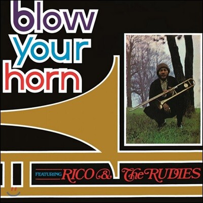 Rico & The Rudies — Blow Your Horn 앨범 커버