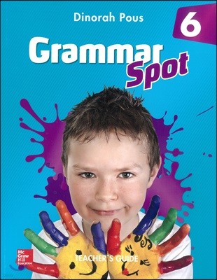 Grammar Spot 6 : Teacher's Guide