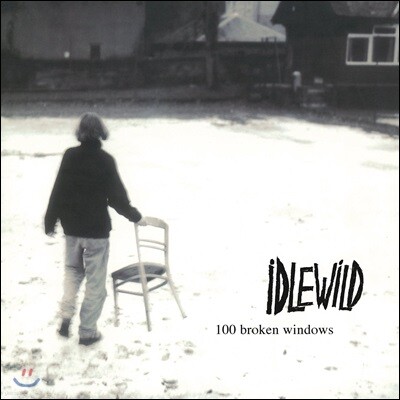 Idlewild — 100 Broken Windows 앨범 커버