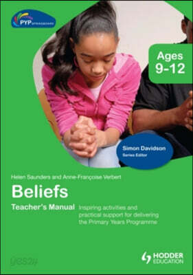 Pyp Springboard Teacher's Manual: Beliefs