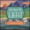 Let There Be Light: An Opposites Primer