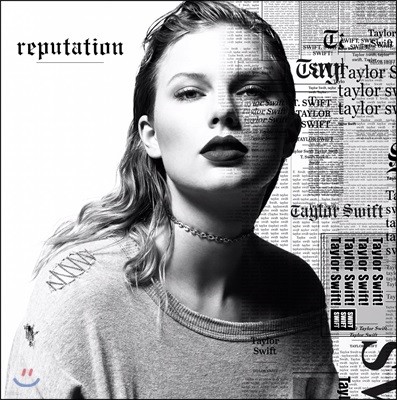 Taylor Swift (테일러 스위프트) - 6집 reputation