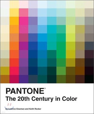 Pantone: The Twentieth Century in Color: (Coffee Table Books, Design Books, Best Books about Color)