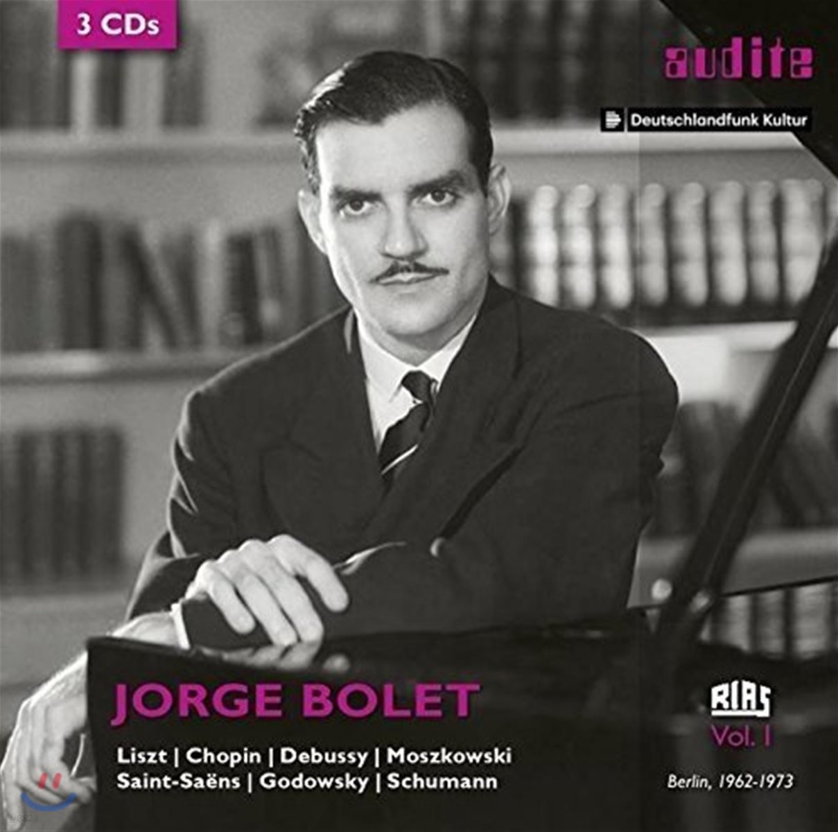 Jorge Bolet 호르헤 볼레 - RIAS 레코딩 1집: 리스트 / 쇼팽 / 드뷔시 / 생상스 외 (RIAS Recording Vol.1)