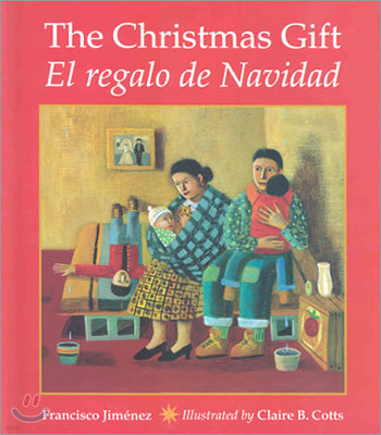 The Christmas Gift: El Regalo de Navidad