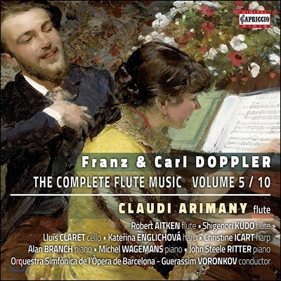 Claudi Arimany  & Į ÷: ÷Ʈ   5 (Franz & Carl Doppler: The Complete Flute Music Vol.5 / 10)