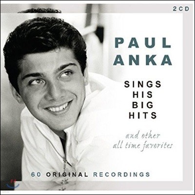 Paul Anka ( ī) - Sings His Big Hits And Other All-Time Favorites