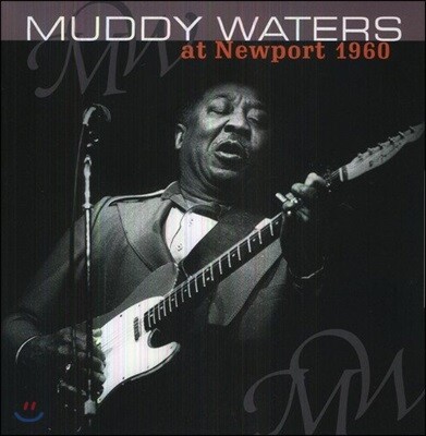Muddy Waters — At Newport 1960 앨범 커버