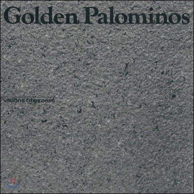 The Golden Palominos — Visions of Excess 앨범 커버