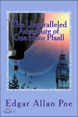 The Unparalleled Adventure of One Hans Pfaall