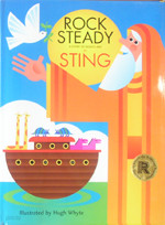 Rock Steady: A Story of Noah's Ark (Hardcover)