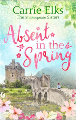 The Absent in the Spring