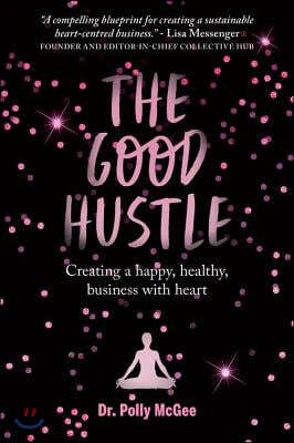 The Good Hustle