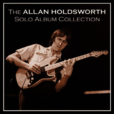 Allan Holdsworth — Allan Holdsworth Solo Album Collection (Remastered)(Bonus Tracks)(Download Card) 앨범 커버