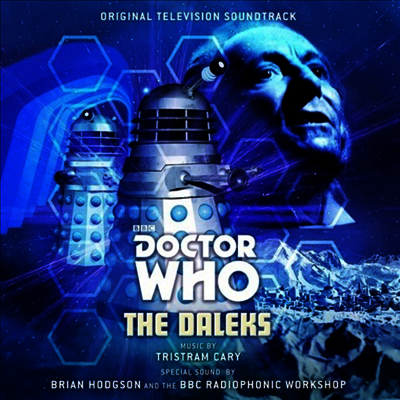 Tristram Cary — Doctor Who: The Daleks (닥터 후: 달렉) (Soundtrack) 앨범 커버