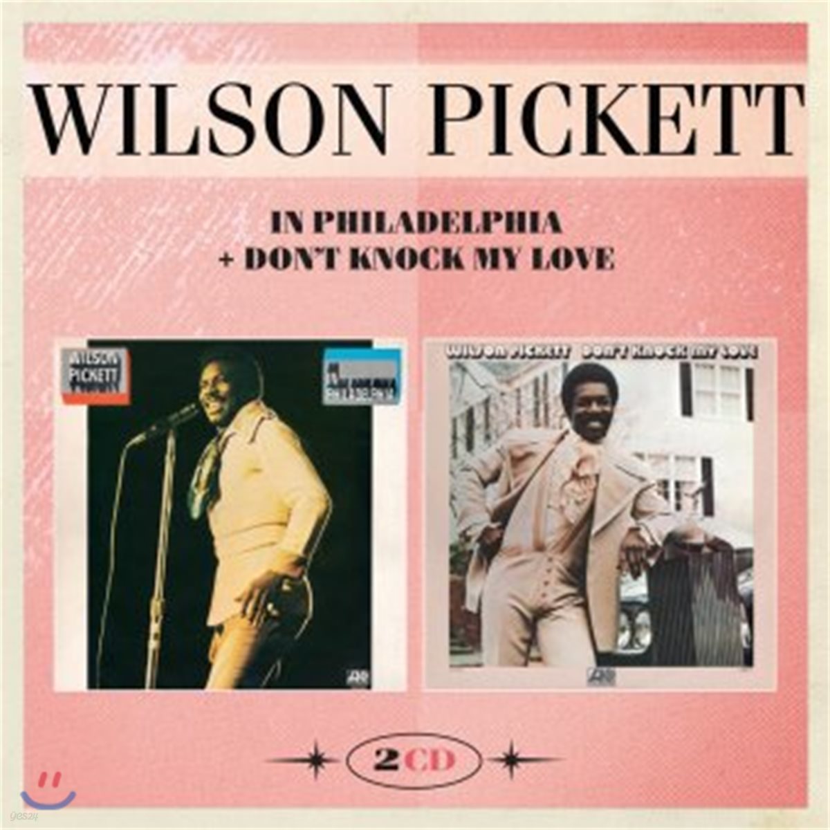 Wilson Pickett (윌슨 피켓) - In Philadelphia + Don&#39;t Knock My Love (Deluxe Edition)