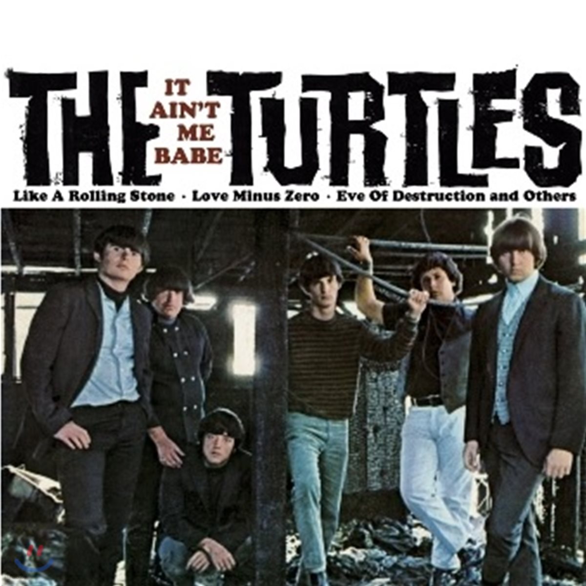 The Turtles (더 터틀즈) - It Ain’t Me Babe (Deluxe Edition)