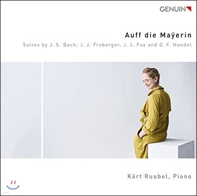 Kart Ruubel  /  / ǫ / κ:  - ǾƳ ǰ (Auff die Mayerin - Suites for Piano)